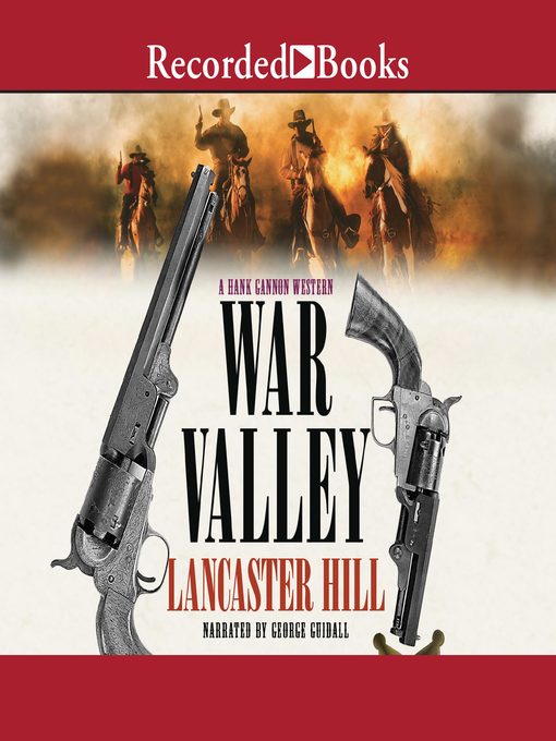 Title details for War Valley by Lancaster Hill - Wait list